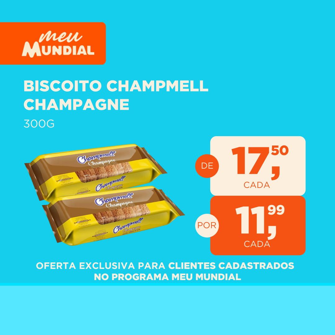 Ofertas do Programa Meu Mundial | 07/07 a 13/07/2025 Biscoito Champmel