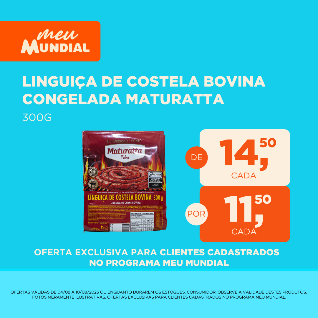 Programa Meu Mundial - Validade 04/08 a 10/08 - inclusão de ofertas no site. Linguiça de Costela